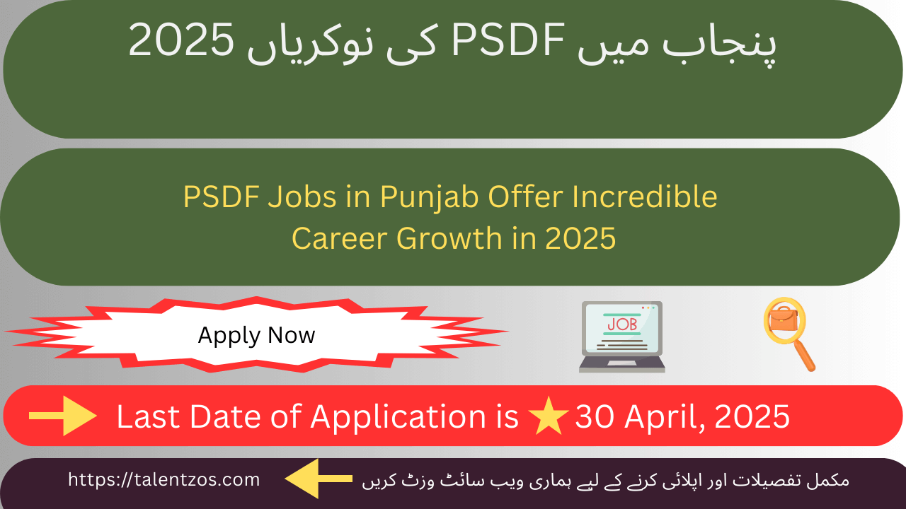 Explore top career opportunities with PSDF in Lahore – Apply online now for 2025 positions!