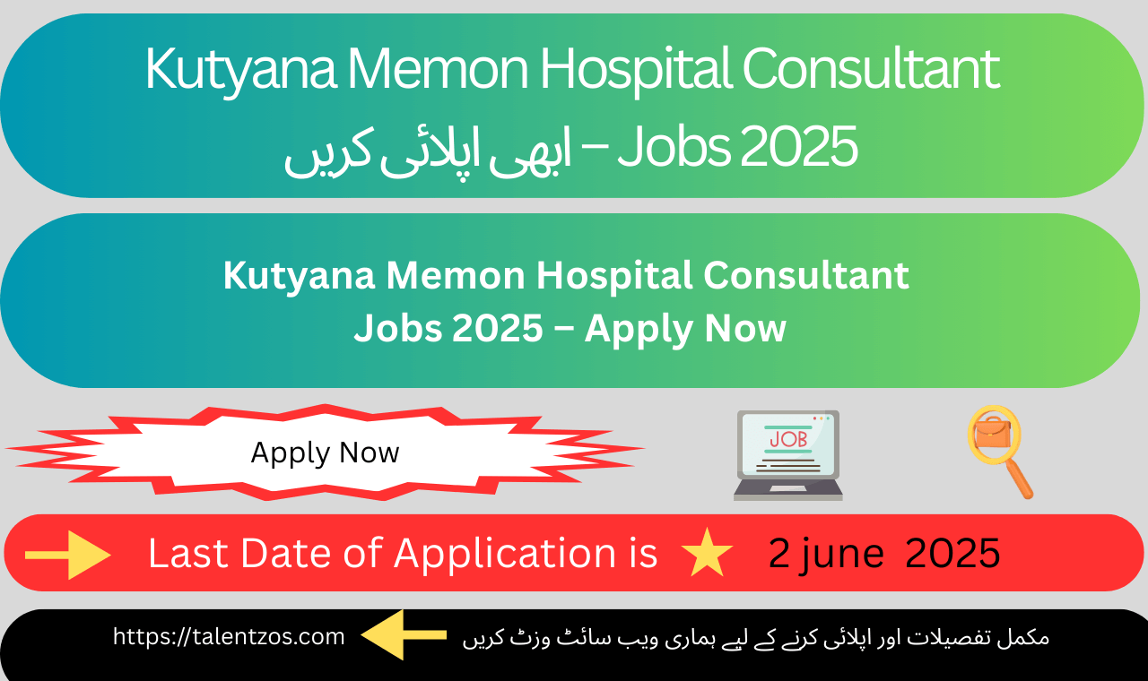 Apply now for top consultant positions at Kutyana Memon Hospital Karachi – 2025 hiring drive in full swing.