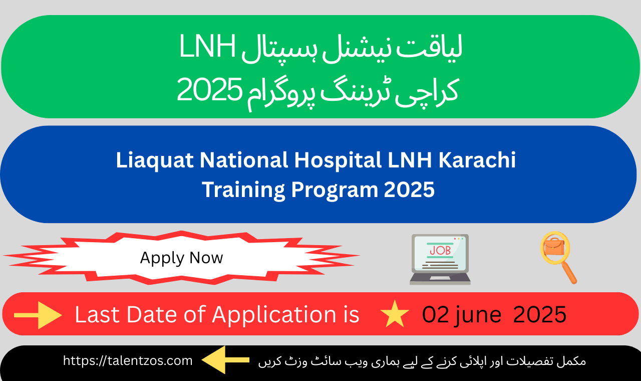 Liaquat National Hospital LNH Karachi Training Program 2025 – Apply Online