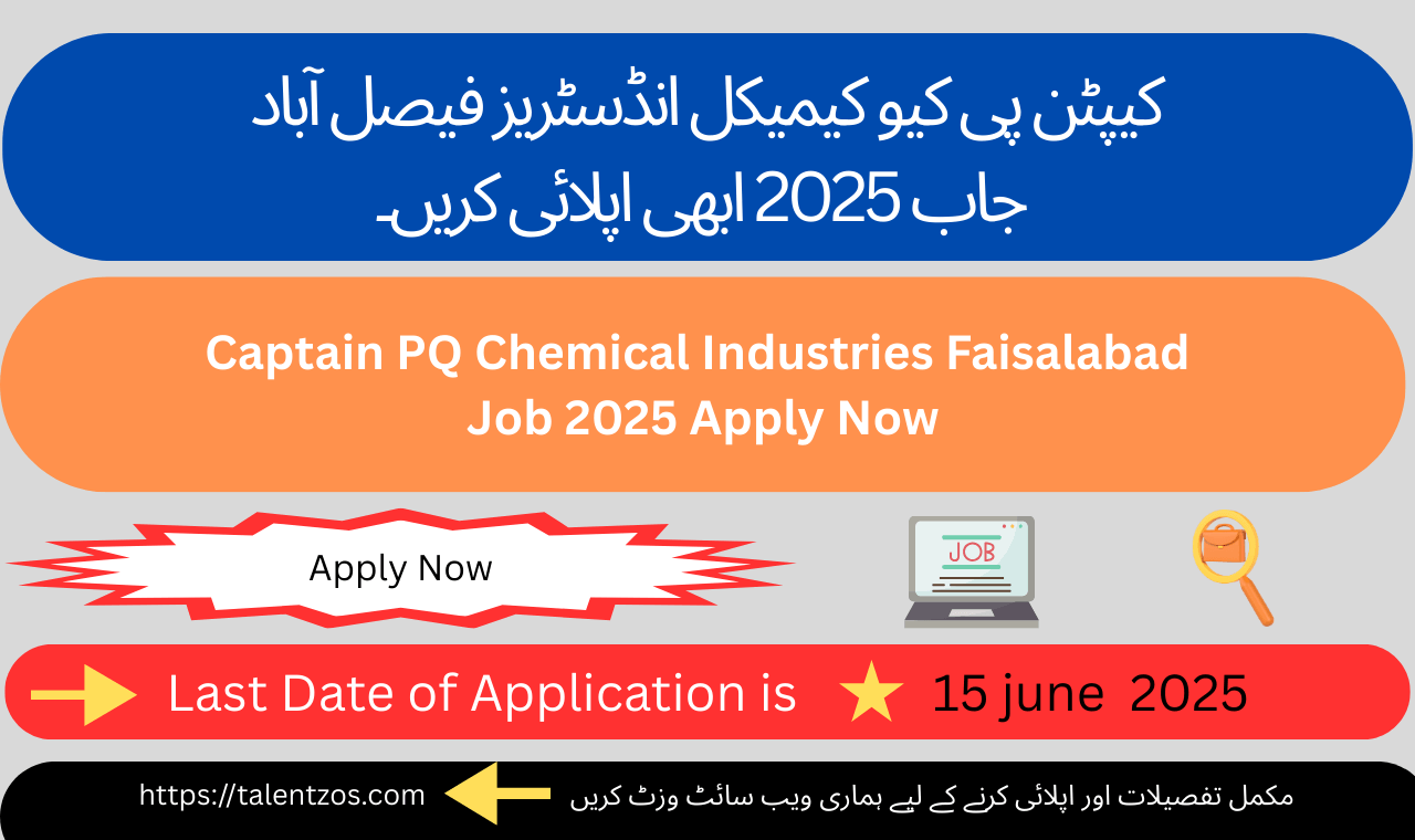 Project Manager Vacancy at Captain PQ Chemical Industries Faisalabad 2025 – Apply Now