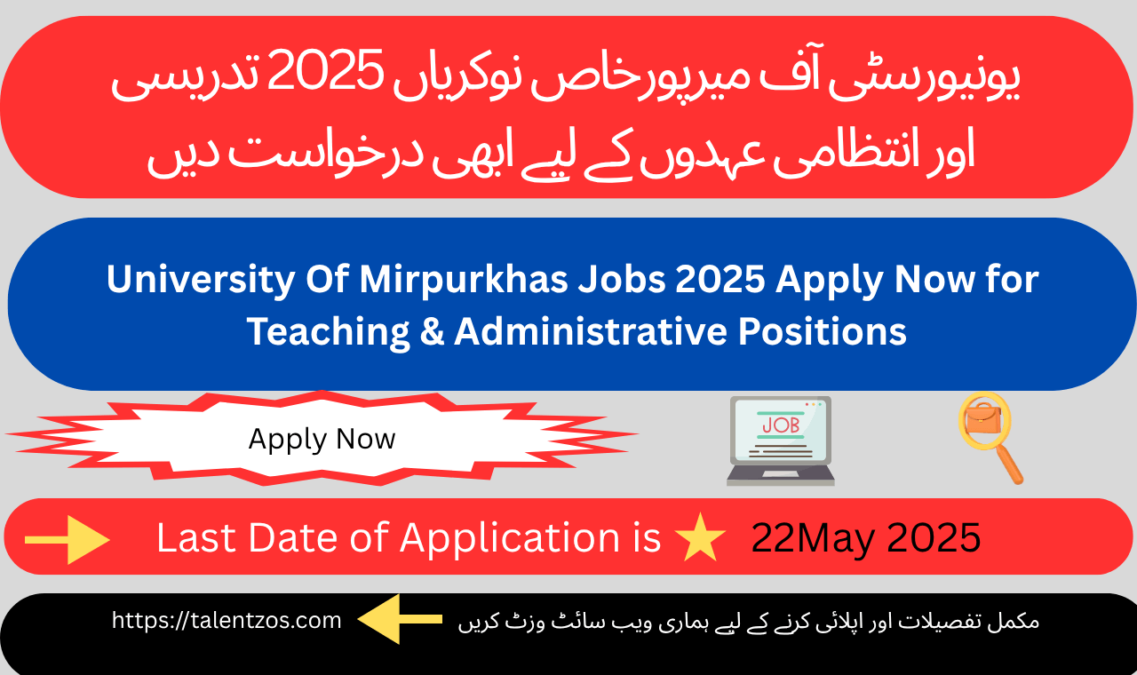 University Of Mirpurkhas Jobs 2025  Apply Now for Teaching & Administrative Positions