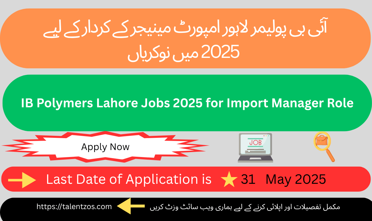 Import Manager Office at IB Polymers Lahore 2025